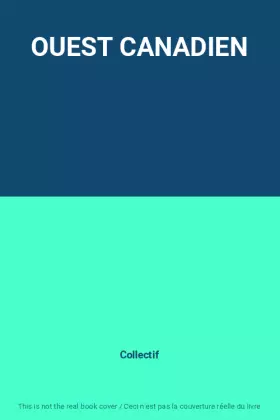 Couverture du produit · OUEST CANADIEN