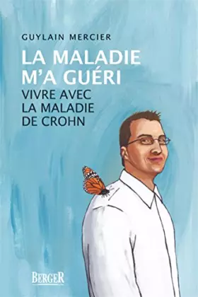Couverture du produit · Maladie m'a guéri