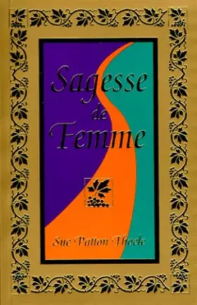 Couverture du produit · SAGESSE DE FEMMES