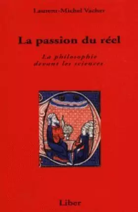 Couverture du produit · La passion du réel : La philosophie devant les sciences