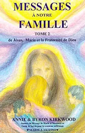 Couverture du produit · Messages à notre famille, tome 2
