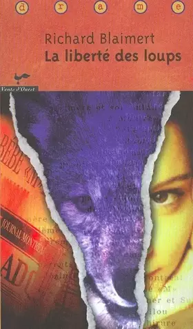 Couverture du produit · La liberte des loups