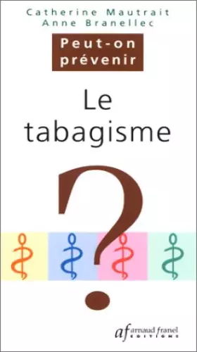 Couverture du produit · Le Tabagisme