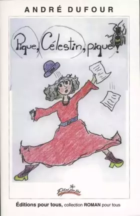 Couverture du produit · PIQUE CELESTIN PIQUE