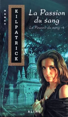 Couverture du produit · LE POUVOIR DU SANG tome 4