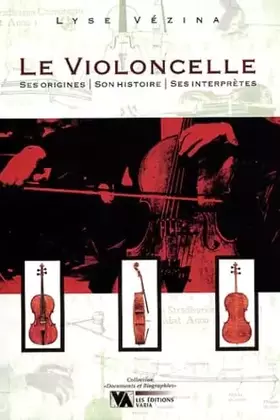 Couverture du produit · Le violoncelle