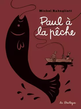 Couverture du produit · Paul à la pêche