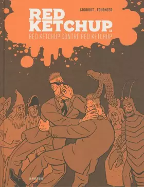 Couverture du produit · Red Ketchup, Tome 3 :