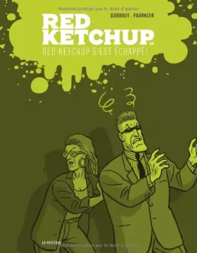 Couverture du produit · Red Ketchup, tome 4 : Red Ketchup s'est échappé !