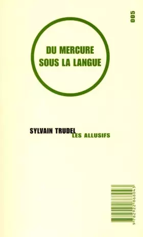 Couverture du produit · Du mercure sous la langue