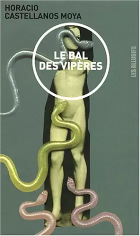 Couverture du produit · Le bal des vipères
