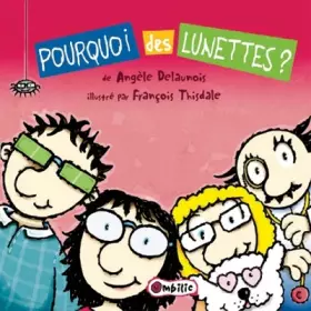 Couverture du produit · Pourquoi des lunettes ?