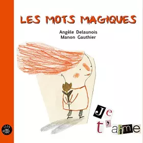 Couverture du produit · Les mots magiques