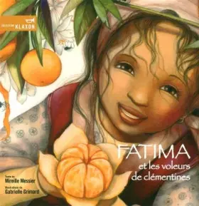 Couverture du produit · Fatima et les voleurs de clémentines