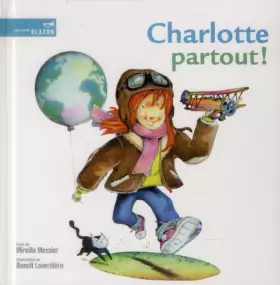 Couverture du produit · Charlotte partout !