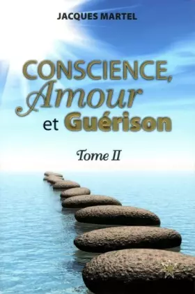 Couverture du produit · Conscience, Amour et Guérison T2