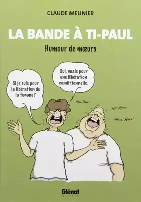 Couverture du produit · La Bande à Ti-Paul