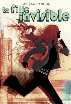 Couverture du produit · La fille invisible