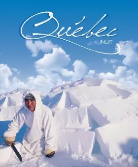 Couverture du produit · Quebec inuit
