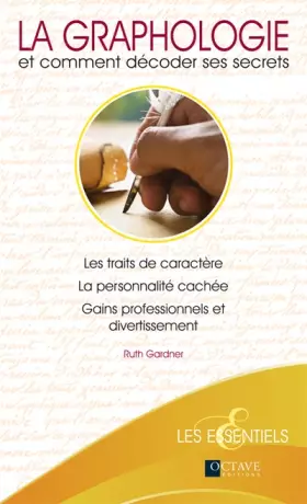 Couverture du produit · La graphologie et comment décoder ses secrets