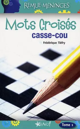 Couverture du produit · Mots croisés casse-cou: Tome 1