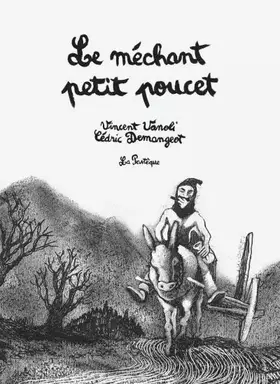 Couverture du produit · Le méchant petit poucet