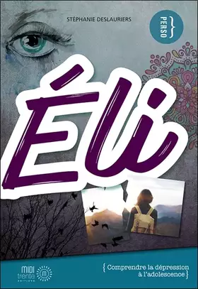 Couverture du produit · Eli - Comprendre la dépression à l'adolescence