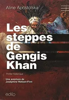 Couverture du produit · Les steppes de gengis khan