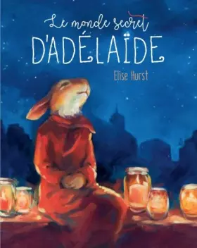 Couverture du produit · Le monde secret d'Adélaïde