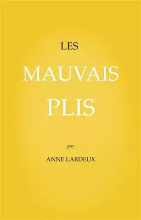 Couverture du produit · Les Mauvais plis