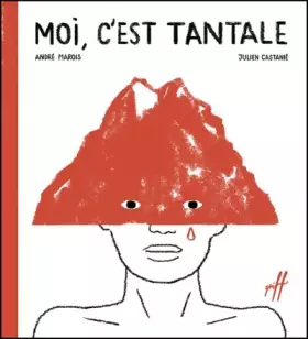 Couverture du produit · Moi, c'est Tantale