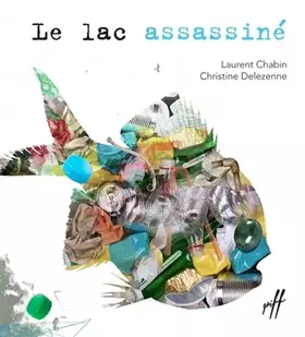 Couverture du produit · Le lac assassiné