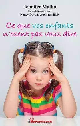 Couverture du produit · Ce que vos enfants n'osent pas vous dire