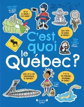 Couverture du produit · C'est quoi le quebec ?