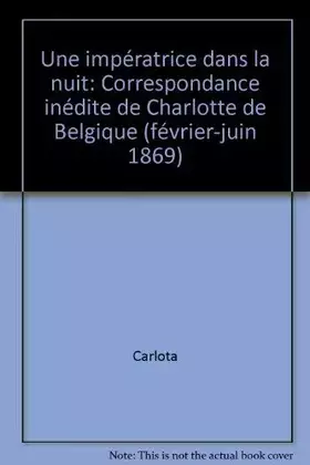 Couverture du produit · UNE IMPERATRICE DANS LA NUIT