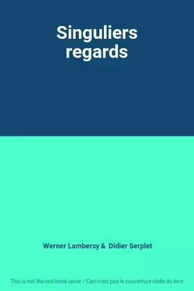 Couverture du produit · Singuliers regards