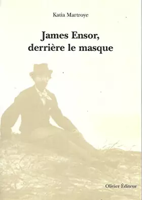 Couverture du produit · james ensor derrière le masque