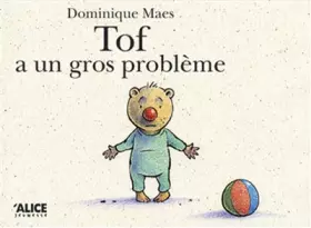 Couverture du produit · Tof a un gros problème