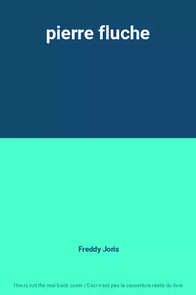Couverture du produit · pierre fluche