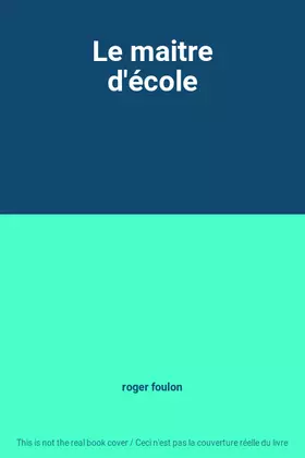 Couverture du produit · Le maitre d'école