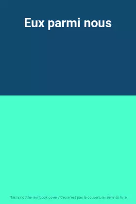 Couverture du produit · Eux parmi nous