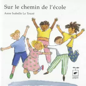 Couverture du produit · Sur le chemin de l'école