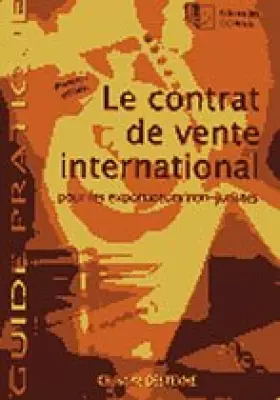 Couverture du produit · Le contrat de vente international