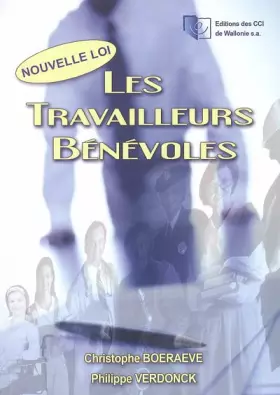 Couverture du produit · LES TRAVAILLEURS BENEVOLES