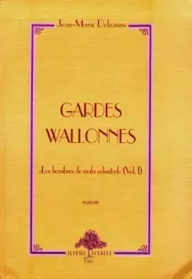 Couverture du produit · Gardes Wallonnes