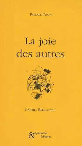 Couverture du produit · La Joie des autres