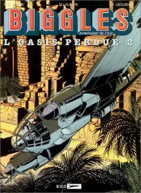 Couverture du produit · Biggles, tome 15 : L'Oasis perdue 2