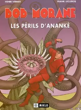 Couverture du produit · Bob Morane, tome 2 : Les Périls d'Ananké