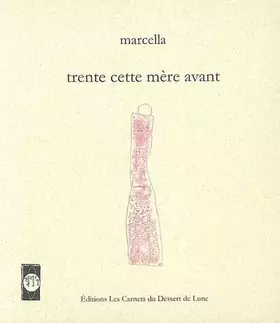 Couverture du produit · Trente Cette Mère Avant