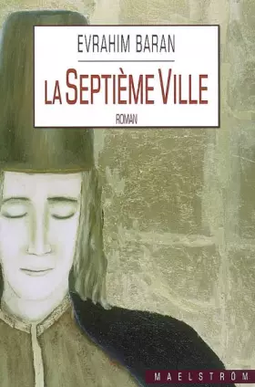 Couverture du produit · La Septième Ville